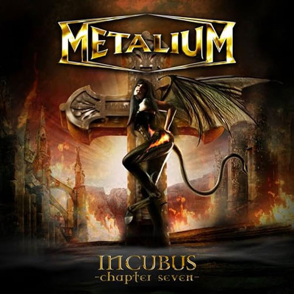 Metalium - Incubus